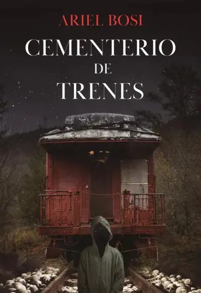 Ariel Bosi - Cementerio de trenes - Firmado — Stephen King