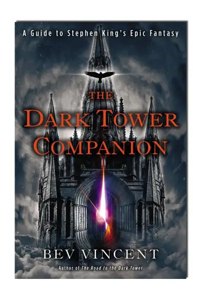 The Dark Tower Companion — Stephen King