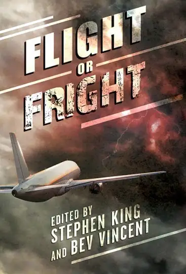 Flight or Fright — Stephen King
