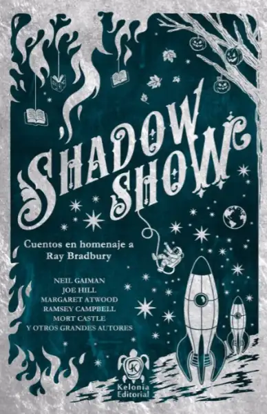 Joe Hill - Shadow show (castellano) — Stephen King