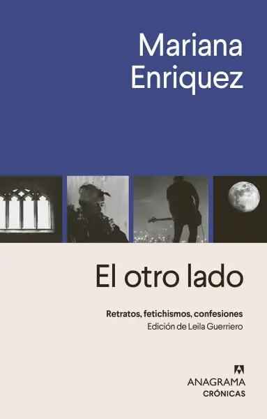 Mariana Enriquez - El otro lado — Stephen King