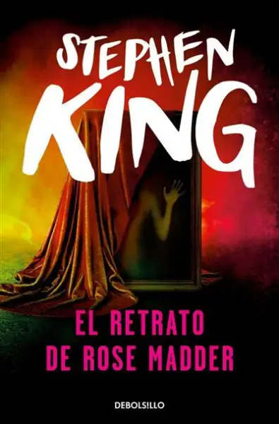 El Retrato de Rose Madder - Nueva edición española — Stephen King