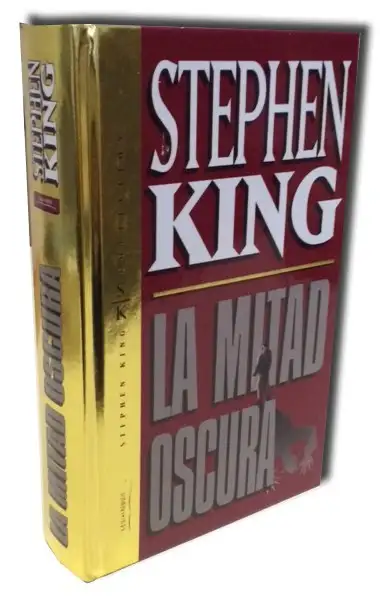La Mitad Oscura — Stephen King