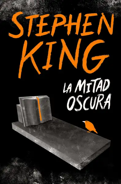 La Mitad Oscura - Nueva edición con sobrecubierta — Stephen King