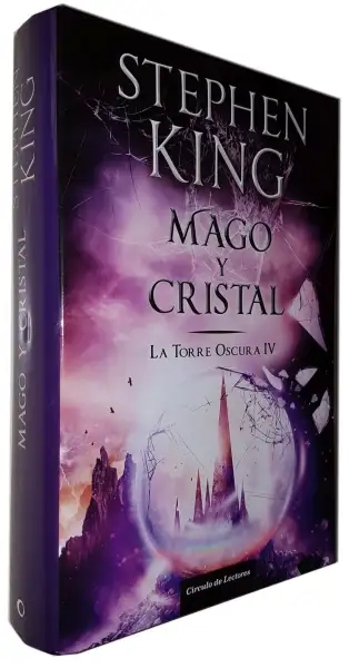 La Torre Oscura 4 - Mago y cristal — Stephen King