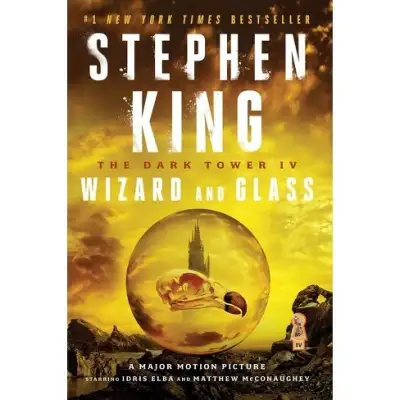 The Dark Tower IV. Wizard and Glass — Stephen King