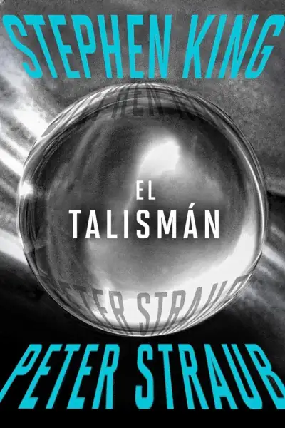 El Talismán - Nueva edición — Stephen King
