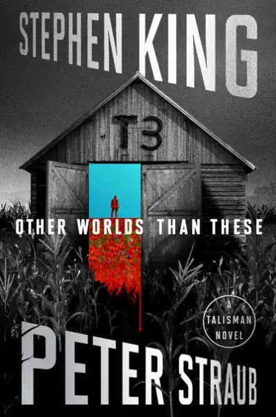 Other Worlds Than These - The Talisman 3 — Stephen King