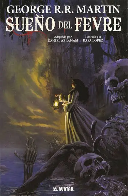George R.R. Martin - Sueño del Fevre (comic) — Stephen King - 1
