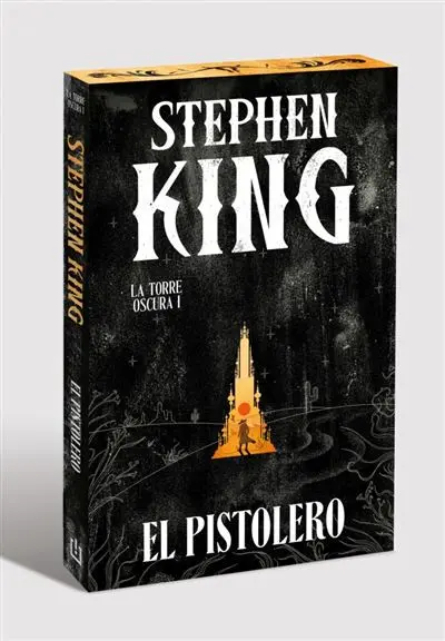 La Torre Oscura 1 - El Pistolero - Nueva edición — Stephen King - 1