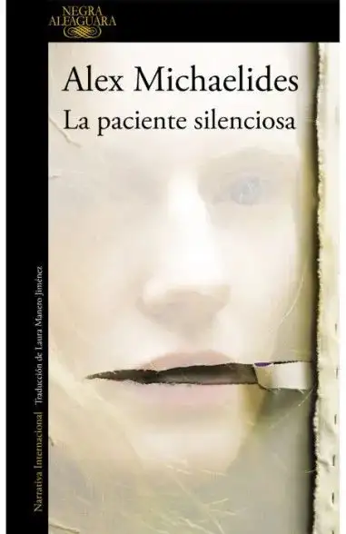 Alex Michaelides - La paciente silenciosa — Stephen King