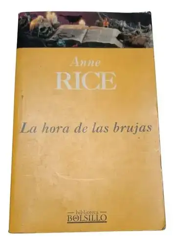 Anne Rice - La hora de las brujas — Stephen King