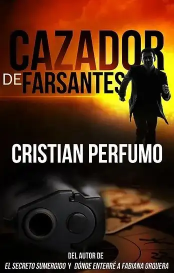 Cristian Perfumo - Cazador de farsantes — Stephen King