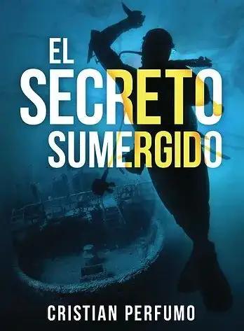 Cristian Perfumo - El secreto sumergido — Stephen King