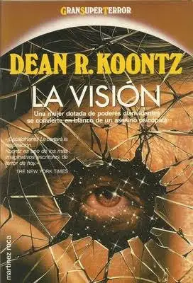 Dean Koontz - La visión — Stephen King