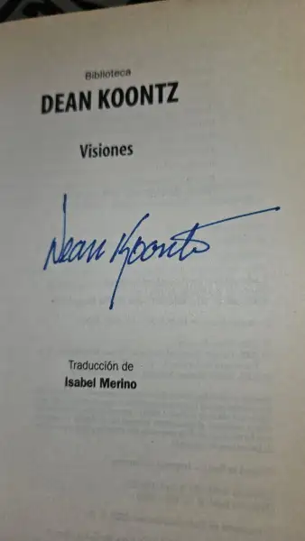 Dean Koontz - Visiones - Firmado por Koontz — Stephen King