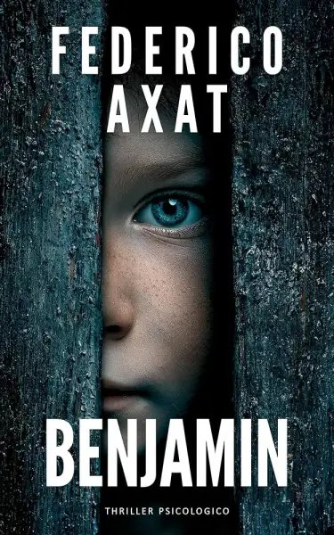 Federico Axat - Benjamín (nueva edición) — Stephen King