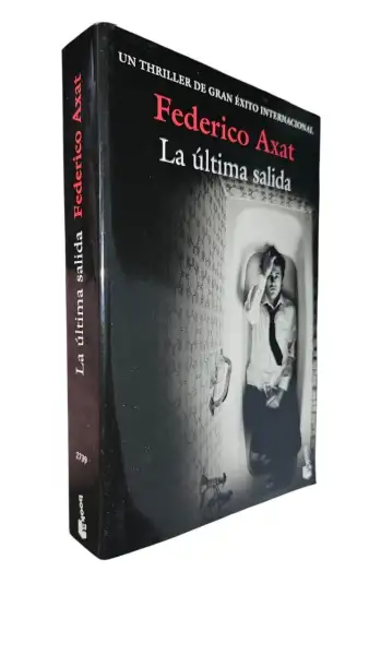 Federico Axat - La última salida - Firmado — Stephen King