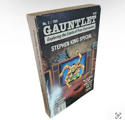 Gauntlet 2 - Exploring the limits of free expression. — Stephen King