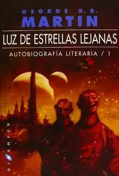 George R.R. Martin - Luz de estrellas lejanas — Stephen King
