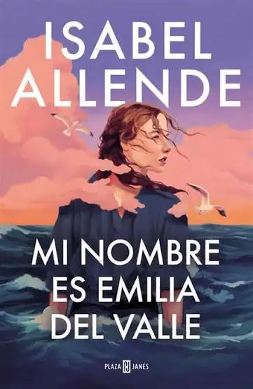 Isabel Allende - Mi nombre es Emilia del Valle — Stephen King