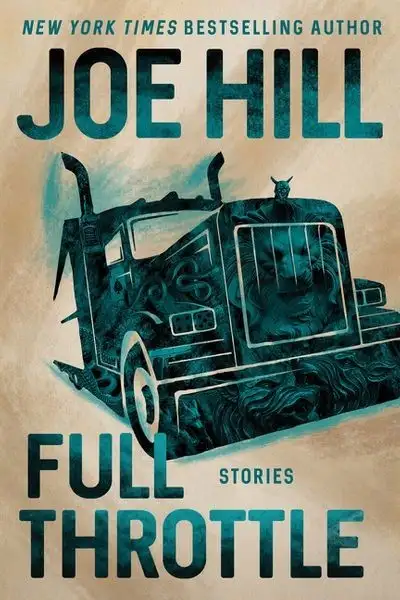 Joe Hill - Full Throttle — Stephen King