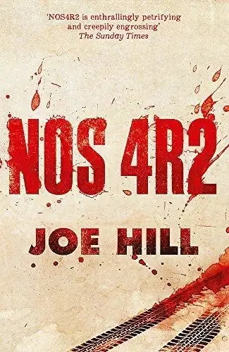 Joe Hill - NOS4R2 (inglés) - Firmado y remarcado — Stephen King