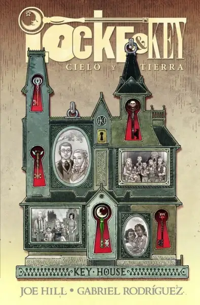 Joe Hill - Locke and Key - Cielo y tierra — Stephen King