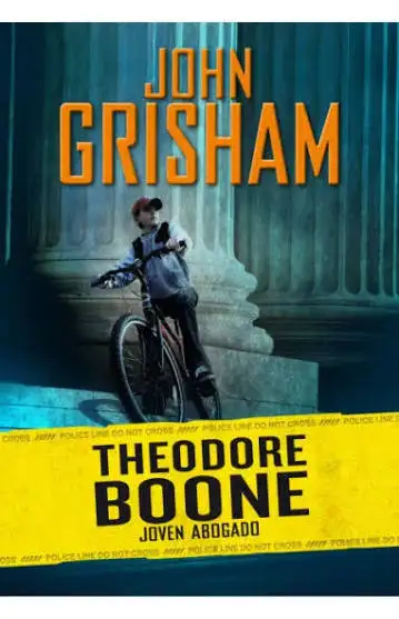John Grisham - Theodore Boone - Joven abogado — Stephen King