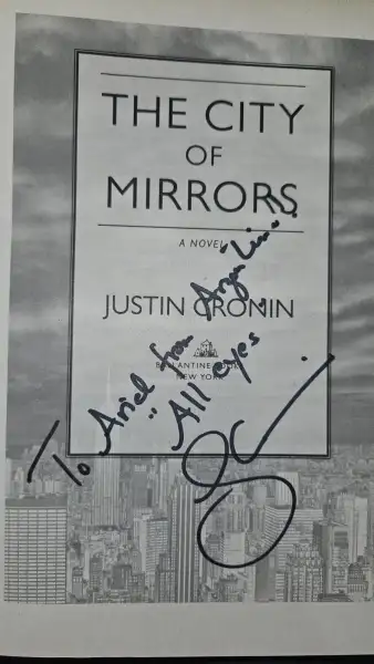 Justin Cronin - The City of Mirrors (firmado) — Stephen King
