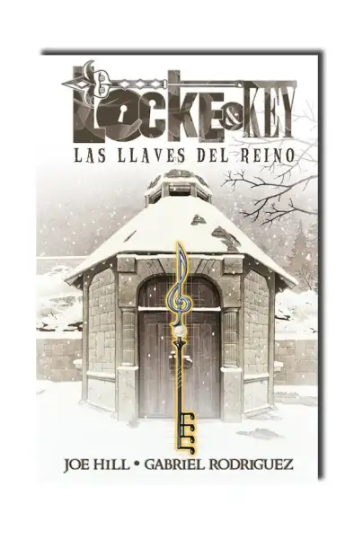 Locke and Key IV - Las llaves del reino (Joe Hill) (Castellano) — Stephen King