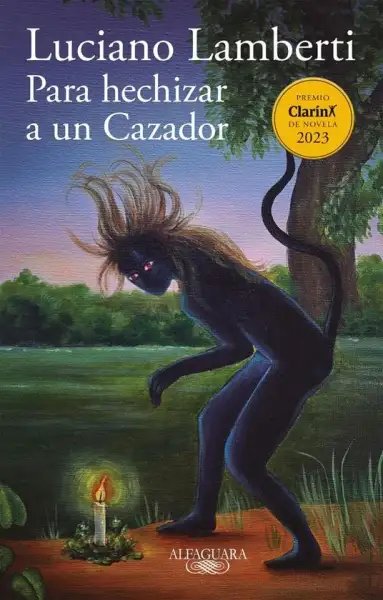 Luciano Lamberti - Para hechizar a un cazador (firmado) — Stephen King