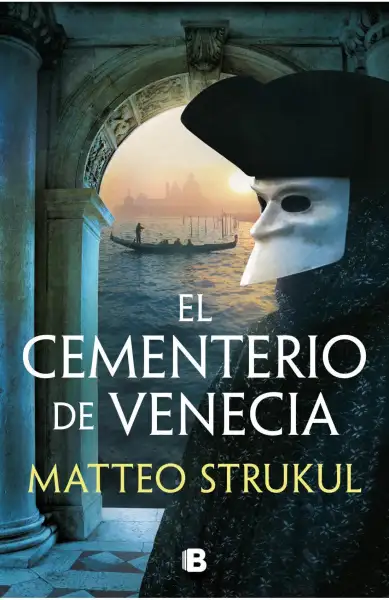 Matteo Strukul - El cementerio de Venecia — Stephen King