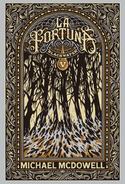 Michael McDowell - Blackwater 5 - La fortuna — Stephen King