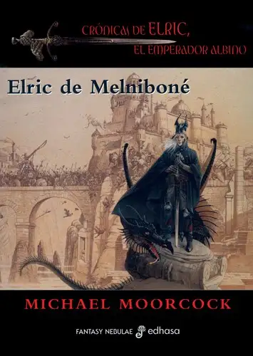 Michael Moorcock - Elric de Melniboné — Stephen King