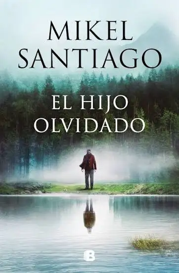 Mikel Santiago - El hijo olvidado — Stephen King