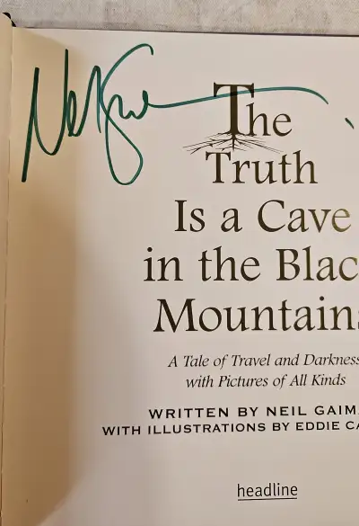 Neil Gaiman - The truth is a Cave in the Black Mountains - Autografiado — Stephen King