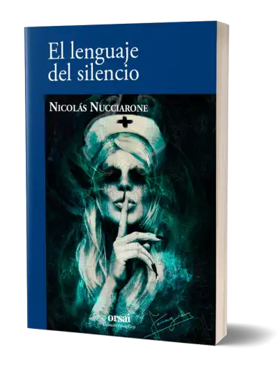 Nicolás Nucciarone - El lenguaje del silencio (Firmado) — Stephen King