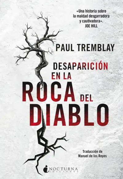 Paul Tremblay - Desaparición en la Roca del Diablo — Stephen King