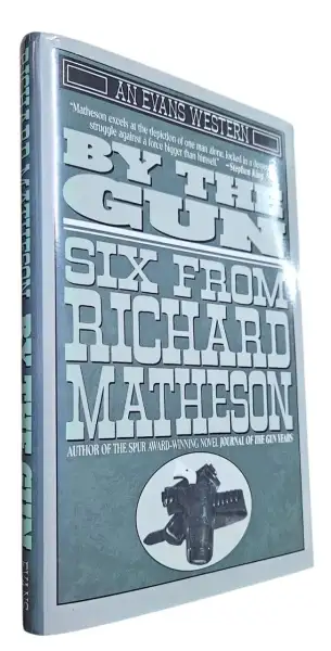 Richard Matheson - By the Gun - Firmado — Stephen King