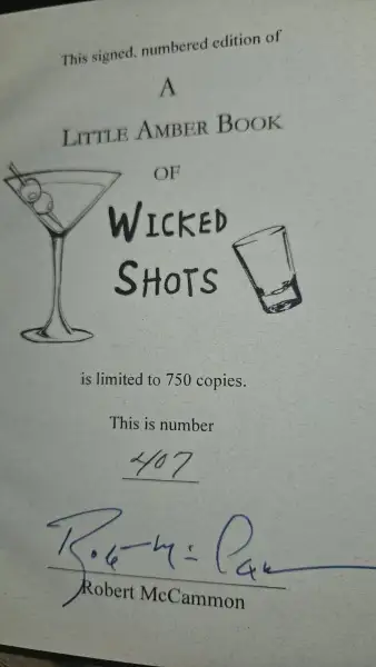 Robert McCammon - A Little Amber Book of Wicked Shots (Firmado) — Stephen King