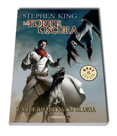 La Torre Oscura 7 - Las hermanitas de Eluria (Tomo Completo) — Stephen King