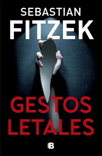 Sebastian Fitzek - Gestos letales — Stephen King