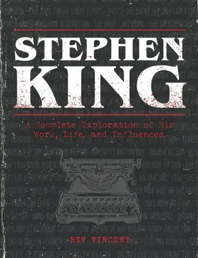 Stephen King: A Complete Exploration - Firmado por Bev Vincent — Stephen King