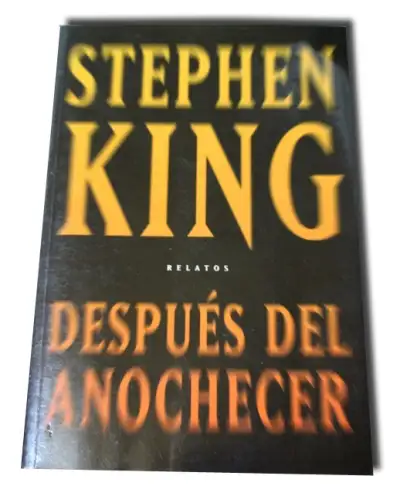 Después del anochecer — Stephen King