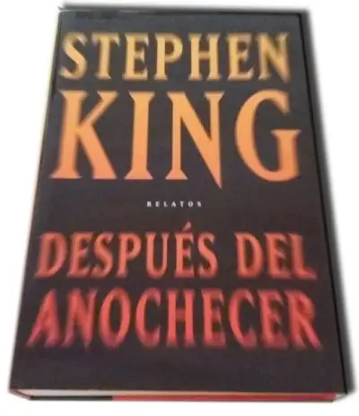 Después del anochecer - Tapas duras — Stephen King