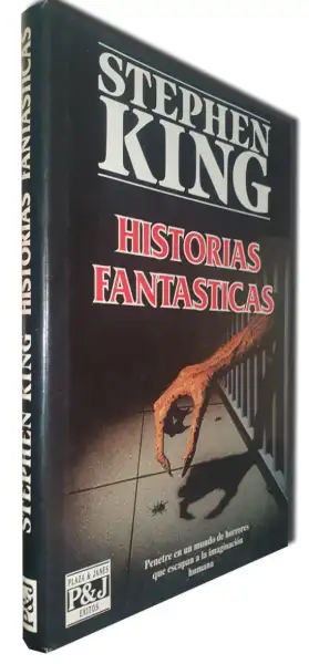 Historias Fantásticas - Edición éxitos — Stephen King