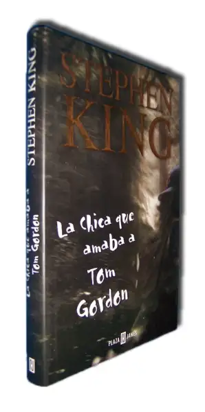 La chica que amaba a Tom Gordon — Stephen King