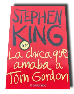 La chica que amaba a Tom Gordon — Stephen King