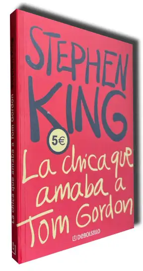 La chica que amaba a Tom Gordon — Stephen King